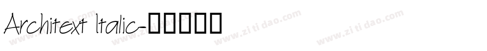 Architext Italic字体转换